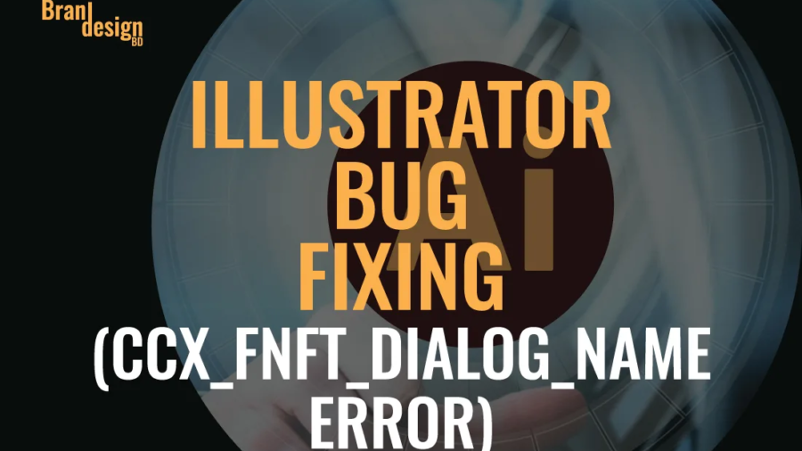 ccx_fnft_dialog_name error in illustrator