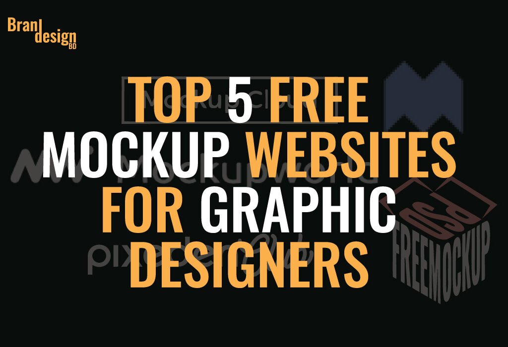 Top 5 Free Mockup Websites for Graphic Designers title card with orange and white text on a dark background, featuring subtle graphic design elements.