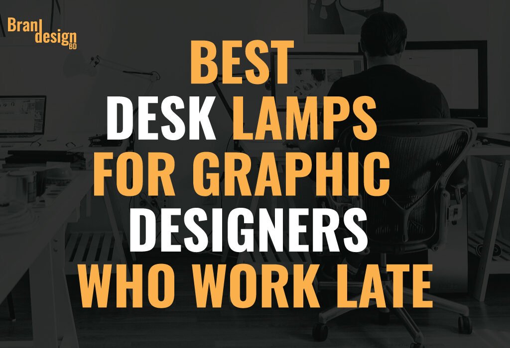 A person sits at a desk with a computer in a dimly lit room, with text overlaid that reads BEST DESK LAMPS FOR GRAPHIC DESIGNERS WHO WORK LATE.