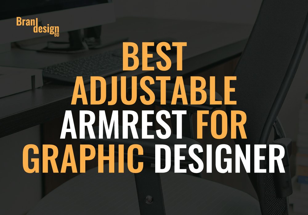 A collage of two images related to adjustable armrests. The first shows a close-up of a chair armrest, highlighting it as the best adjustable armrest for a graphic designer. The second image shows a clamp-on armrest that rotates 180°, demonstrating a specialized accessory for ergonomic support.
