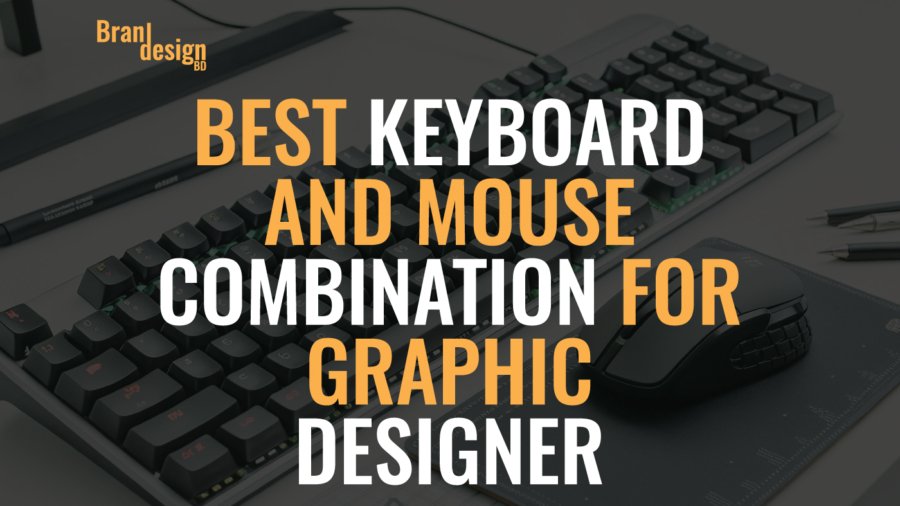A flat lay image of a keyboard, mouse, and other design tools with the text BEST KEYBOARD AND MOUSE COMBINATION FOR GRAPHIC DESIGNER overlayed.