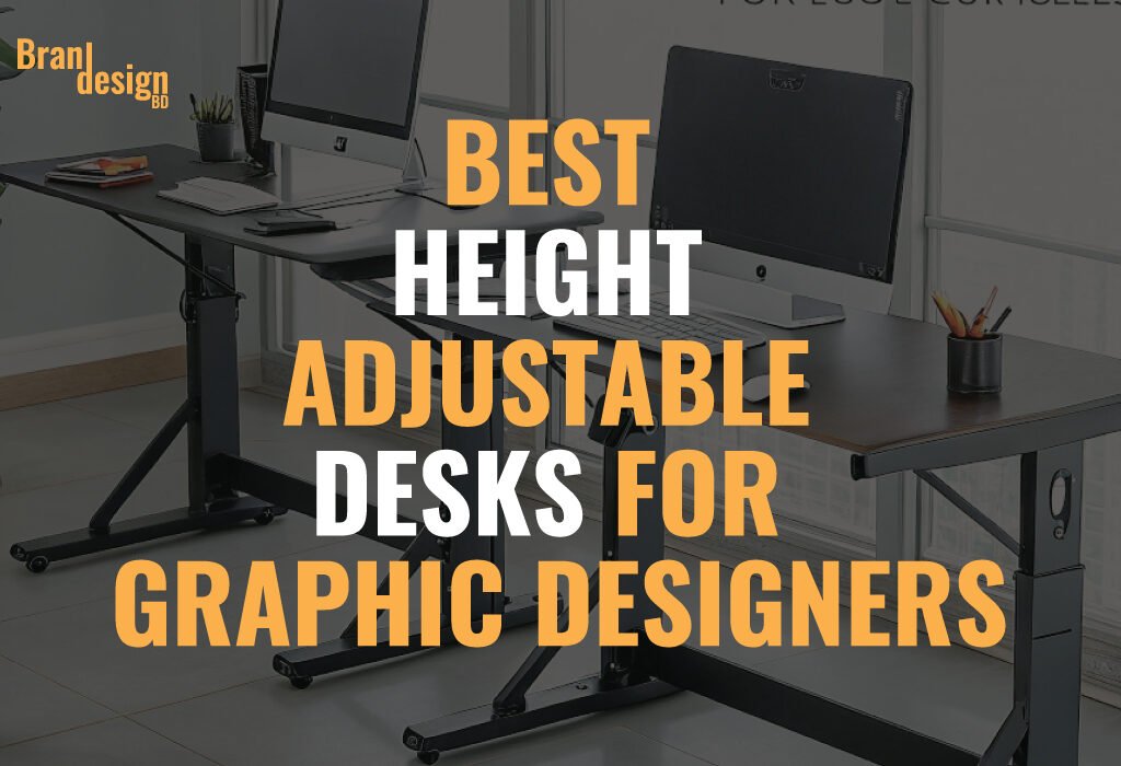 Two modern height adjustable desks are shown, one in a sitting position and one in a standing position, with computer monitors and design tools, highlighting the best Height Adjustable Desks for Graphic Designers.