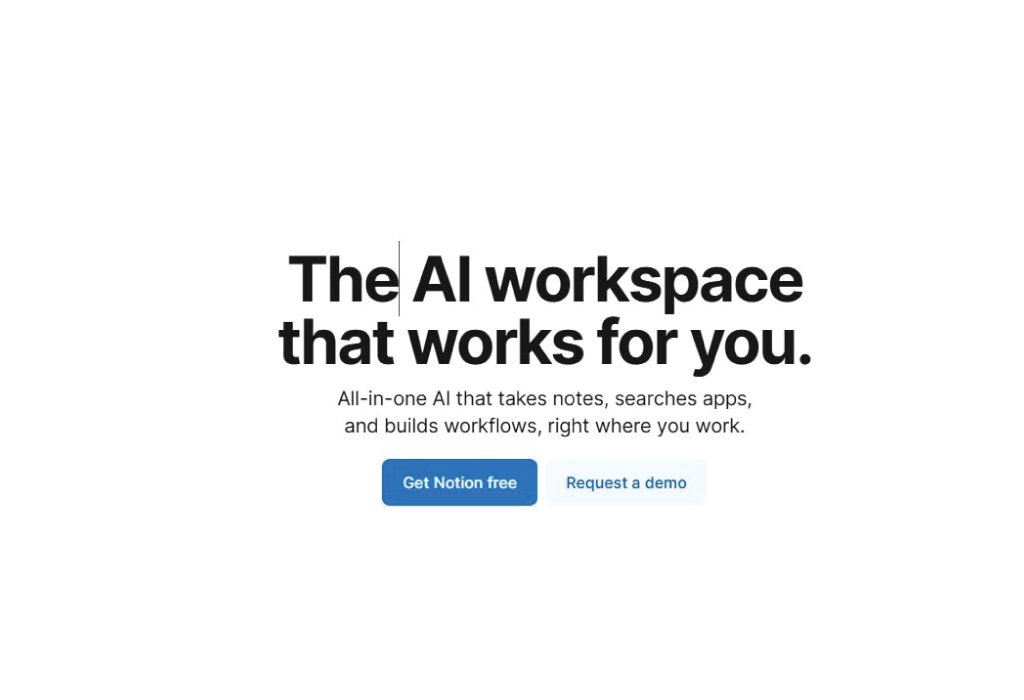 Notion AI website with the text The AI workspace that works for you.