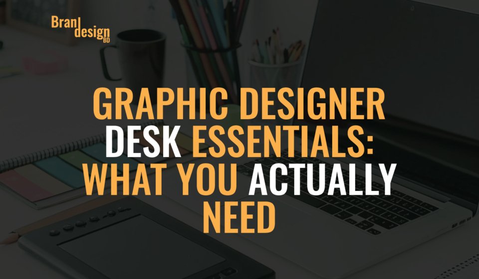 Graphic-Designer-Desk-Essentials-What-You-Actually-Need